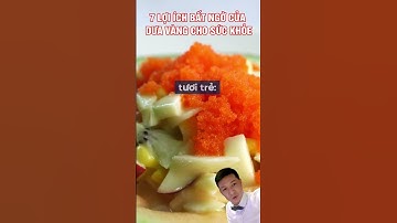 7 Lợi ích Bất ngờ của Dưa Vàng cho Sức Khỏe!