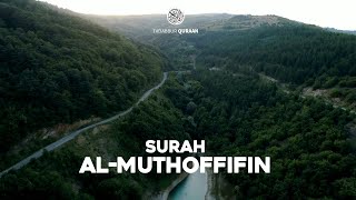 SURAH AL MUTHOFFIFIN (FULL VERSION) | FADLI ABDULLAH