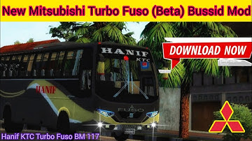 Hanif KTC Fuso Bus Mod || Mitsubishi Fuso BM 117 Turbo Mod For Bussid || New Beta Version Available