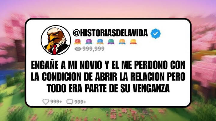 ENGAÑE A MI NOVIO Y ME PERDONO con la condicion de ABRIR LA RELACION pero todo era para su VENGANZA