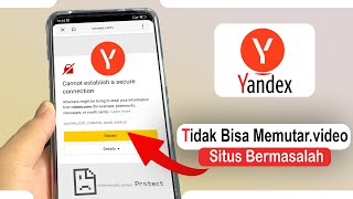 Tips Mengatasi Yandex Tidak Bisa Memutar Video Pada Browser Yandex Start