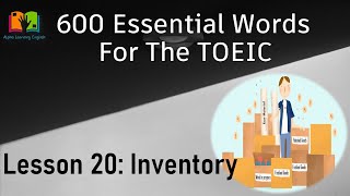 600 Essential Words For The TOEIC - Lesson 20 Inventory