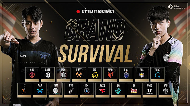 🔴Live สด! PGC2021 รอบ Grand Survival  l 🇹🇭 🏆พับจีชิงแชมป์โลก !