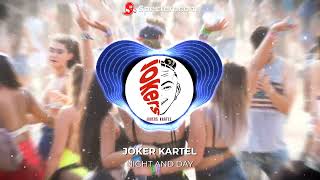 Miniatura de vídeo de "JOKER KARTEL - NIGHT AND DAY"