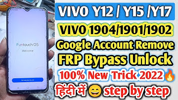 Vivo Y12/Y15/Y17 (1904) FRP Bypass Android 11 Without Pc | Y12 Google Account Remove New Trick 2022🔥