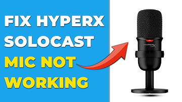 How To Fix HyperX Solocast Not Working (Quick Solutions To Resolve The Problem In Minutes)