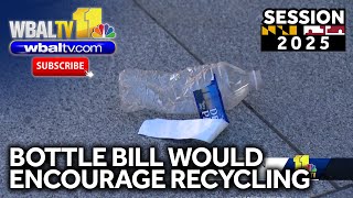 Bottle Bill would encourage recycling habits