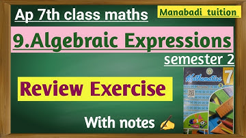 7th class maths |chapter 9| Algebraic Expressions| Review Exercise| with notes|