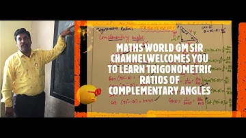 TRIGONOMETRIC RATIOS OF  COMPLEMENTARY ANGLES  GRADE / CLASS 9 AND 10 VIDEO 6.2K