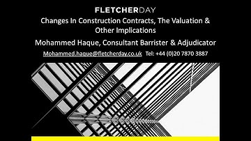 Changes In Construction Contracts, The Valuation & Other Implications