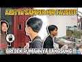 Aldi tv samper rumah mr tauseef  grebek rumahnya 