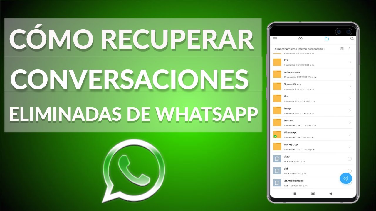 Como Recuperar Conversaciones Eliminadas De Whatsapp Paso A Paso