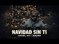 ANUEL AA NAVIDAD SIN TI Canción Oficial 2025 mp3