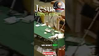 Jesus didn't die?! 91| The Shocking Truth Will Leave You Speechless Jesus didn't die?! 91| The Shocking Truth Will Leave You Speechless