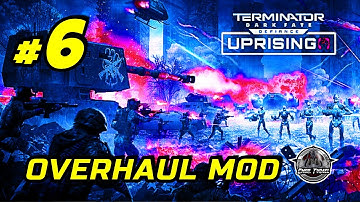 UPRISING: SEASON 3  - Overhaul Mod - Terminator DARK FATE Defiance