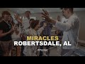 Miracles in Robertsdale, Alabama - Joshua Kelly Ministries