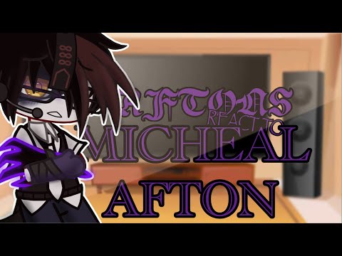 Aftons react to Micheal Afton memes [] OriginalCurrie