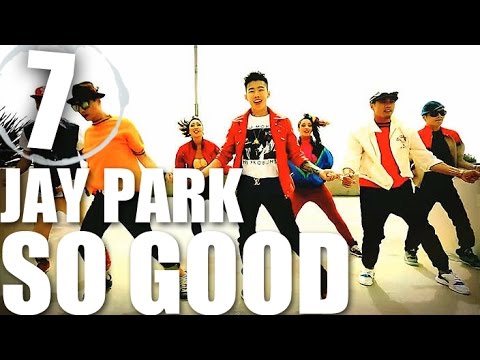 Jay Park   So Good | Step By Step Tutorial Ep 7