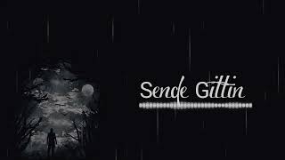 Sende Gittin (Duygusal Fon Müziği) || Sad Turkish Music || Turkish Hard Touching Song || #turkish ||