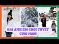 Hai Anh Em Chơi Tuyết Cuối Năm | Tuyết Mùa Đông Ở Mỹ