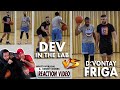 DEV VS FRIGA 1V1 FULL GAME.. Reaction by Whit3 Iverson & Kenny Dobbs