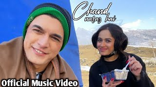 Chand Naraz Hai ( Official Music Video ) | jannat zubair and moshin khan new song  | jannat zubair