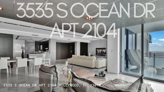 3535 S Ocean Dr APT 2104 Hollywood, FL 33019