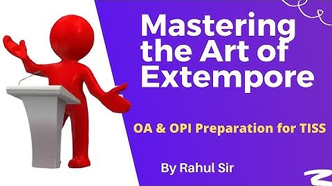 Extempore | How to prepare for it ?