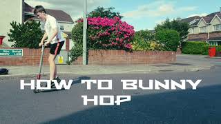 How to bunny hop | scooter trick