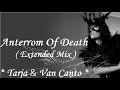 TARJA TURUNEN + VAN CANTO - ANTERROM OF DEATH [EXTENDED MIX]