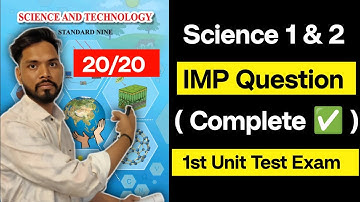 science 1 & 2 imp questions Complete ✅ 1st Unit Test Exam | sd tech | class 9th | science class 9th 