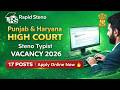 Punjab &amp; Haryana High Court Steno Typist Vacancy 2026 | 17 Posts | Apply Online Now | Rapid Steno