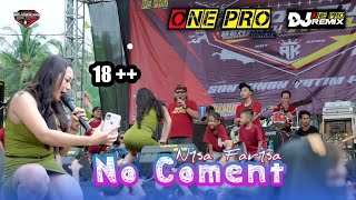 NO COMENT - Nisa Farisa | ONE PRO Live Pemuda Rejoagung Kidul Bersatu | Adinda Audio / cover