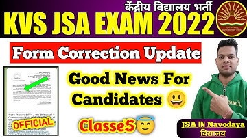 Kvs Form Correction Update For Non Teaching post 🔥| And Classes Update😇