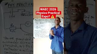 WAEC 2026 Physics Practical Expo? ⚠️ The Secret Behind Question 3