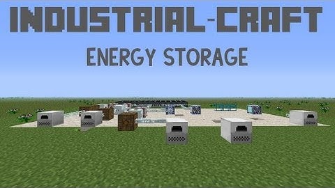 IndustrialCraft Energy Storage