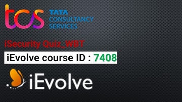 TCS iEvolve course ID 7408 || iSecurity Quiz_WBT