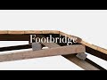 A footbridge – Inspired by Da Vinci's self-supporting bridge