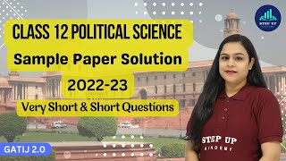Class 12 Political Science Sample Paper Solution 2022-23 | Very Short & Short Questions | GATIJ 2.0 screenshot 5