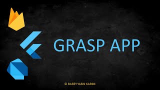 Grasp App || Showcasing Flutter Firebase Note Taking App