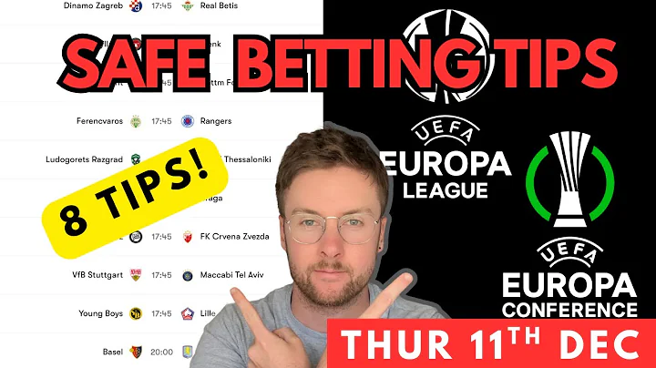 Europa & Conference League Betting Tips & Predictions Today | 8 Safe Picks (Thu 11th Dec)