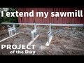 I extend my sawmill