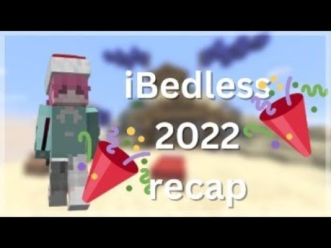 Ibedless Best of iBedless 2022! - YouTube