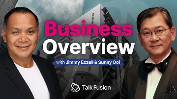 Talk Fusion Asia Pacific Business Overview with Sunny Ooi and Jimmy Ezzell