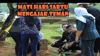 Mati Hari Sabtu Mengajak Teman! | Jodoh Wasiat Bapak | ANTV | Eps 8 Full