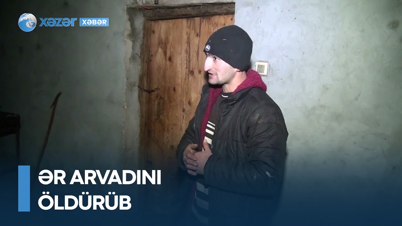 Ər arvadını öldürüb - Gədəbəydə