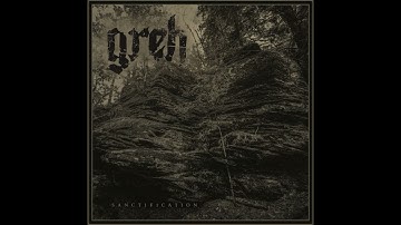 GREH - Sanctification (Single 2022)