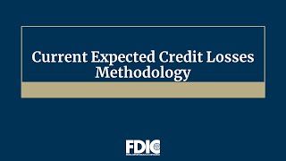Current Expected Credit Losses Methodology