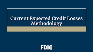 Current Expected Credit Losses Methodology