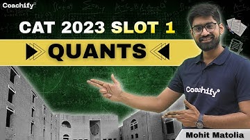 CAT 2023 Slot 1 | Quants | Previous Year Questions | CAT Preparation | CAT Exam | #coachifycat